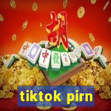 tiktok pirn